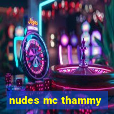 nudes mc thammy